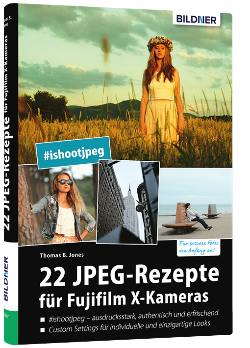 22 JPEG-Rezepte für Fujifilm X-Kameras