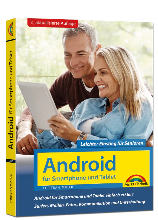 Android für Smartphone und Tablet – Leichter Einstieg für Senioren