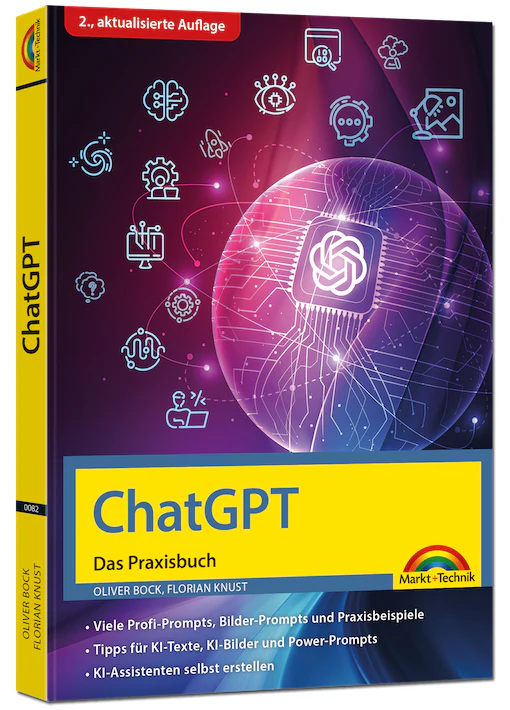 ChatGPT – Das Praxisbuch 2. Auflage