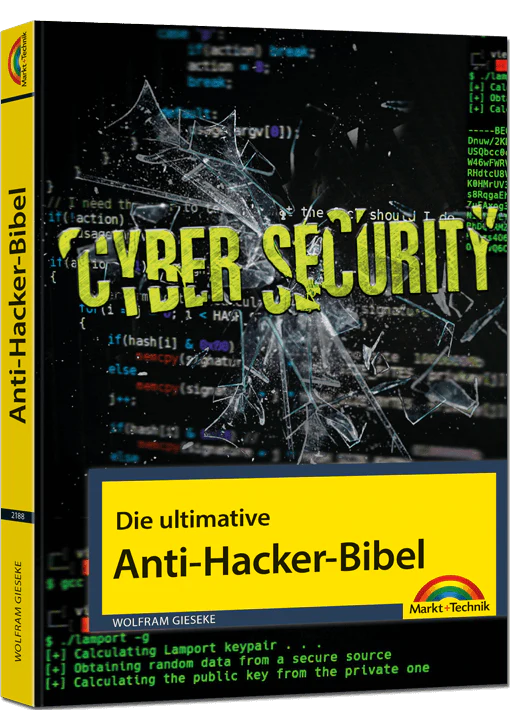 Die ultimative Anti-Hacker-Bibel