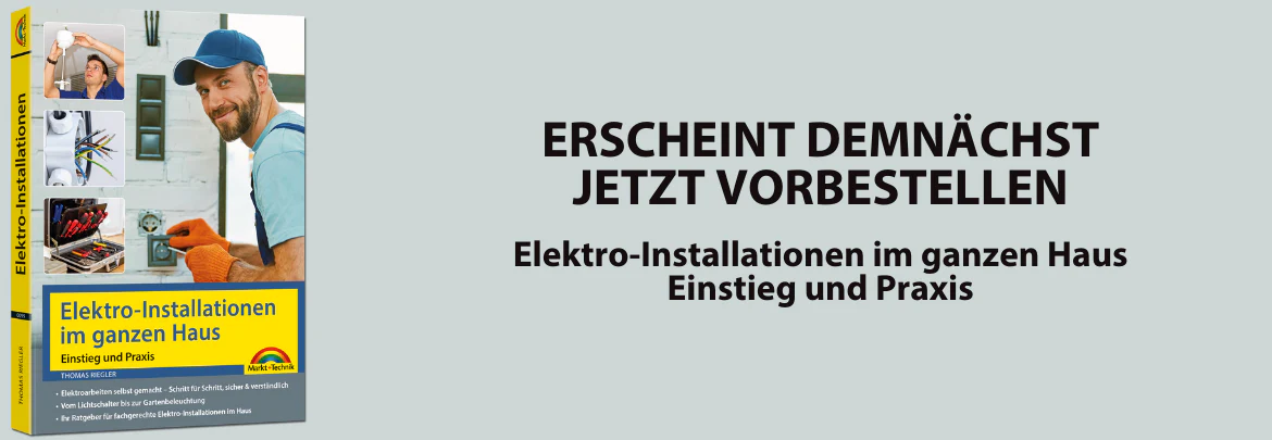 Elektro-Installationen im ganzen Haus – Einstieg und Praxis - Image 2