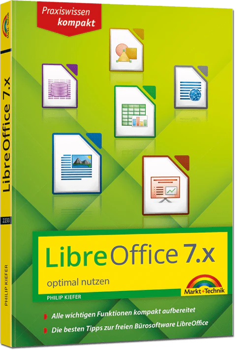LibreOffice 7 optimal nutzen
