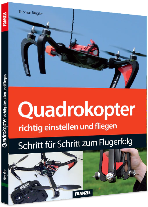 Quadrokopter richtig einstellen und fliegen