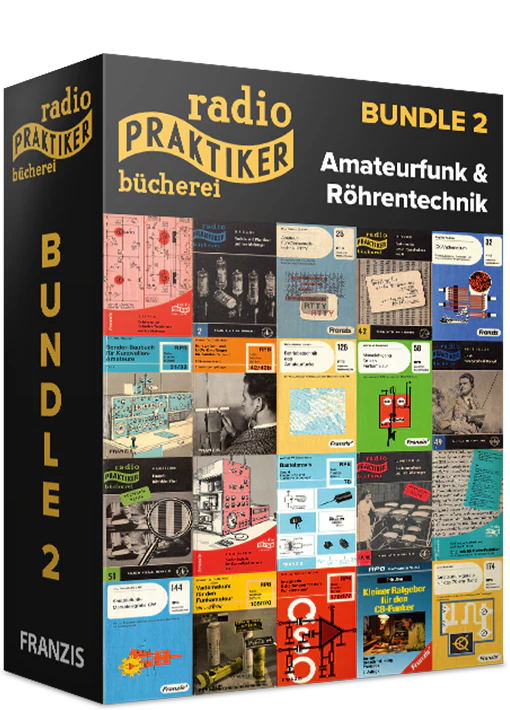 Radio-Praktiker Bücherei E-Book-Bundle 2 - Amateurfunk und Röhrentechnik